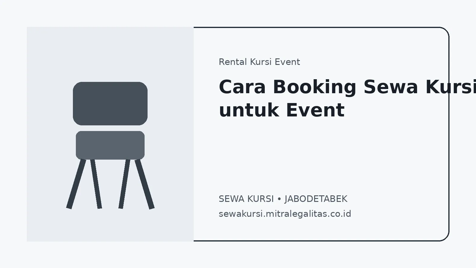 Cara Booking Sewa Kursi untuk Event