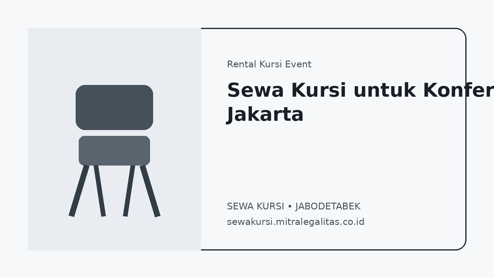 Sewa Kursi untuk Konferensi Jakarta