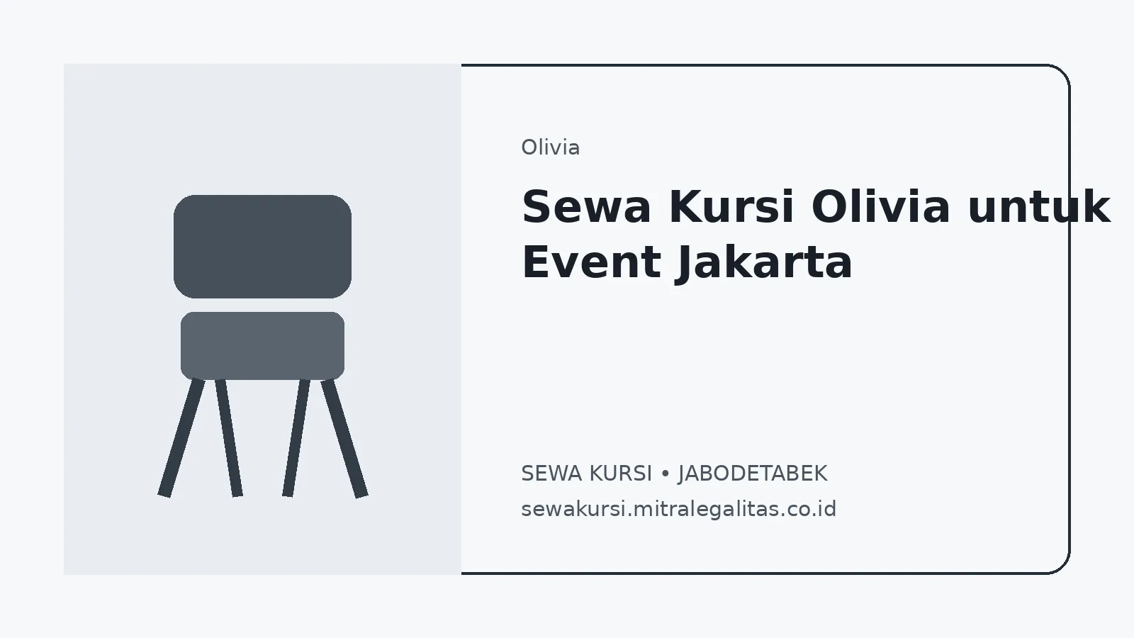 Sewa Kursi Olivia untuk Event Jakarta