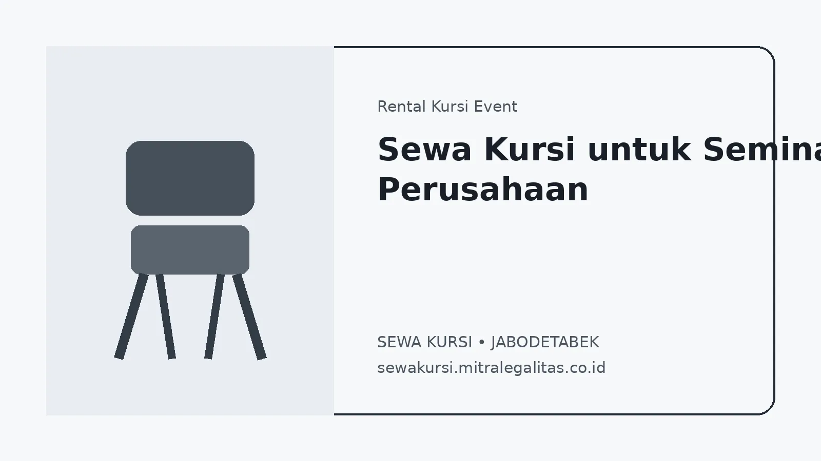 Sewa Kursi untuk Seminar Perusahaan